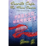 Secrets Café, The Main Course