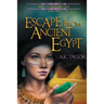 Escape from Ancient Egypt