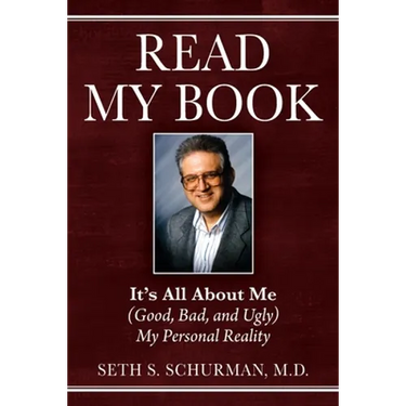 Read My Book: It's All About Me (Good, Bad, and Ugly) My Personal Reality
