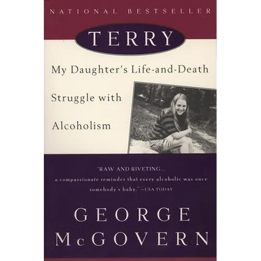 Terry: My Daughter's Life-and-Death Struggle with Alcoholism