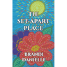 The Set-Apart Place