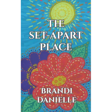 The Set-Apart Place
