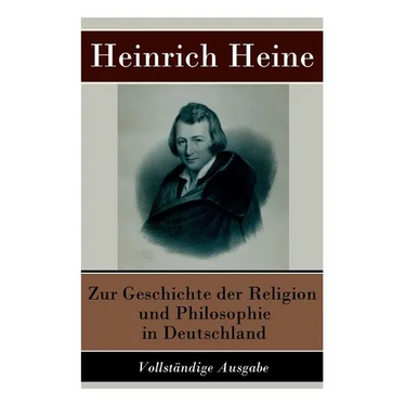 Zur Geschichte der Religion und Philosophie in Deutschland