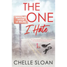 The One I Hate: Special Edition Paperback