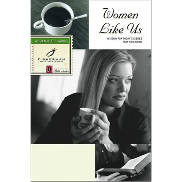Women Like Us: Wisdom for Today's Issues