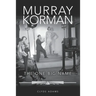 Murray Korman: The One Big Name