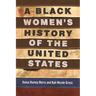 A Black Women's History of the United States