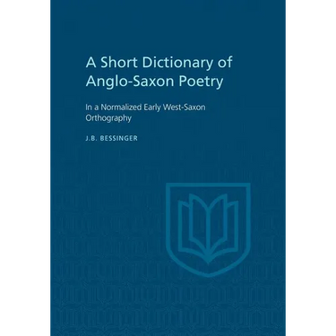 A Short Dictionary of Anglo-Saxon Poetry