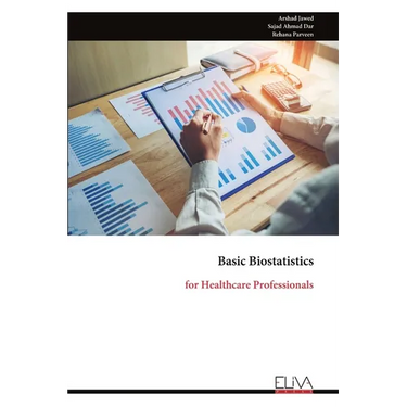 Basic Biostatistics: for Healthcare Professionals