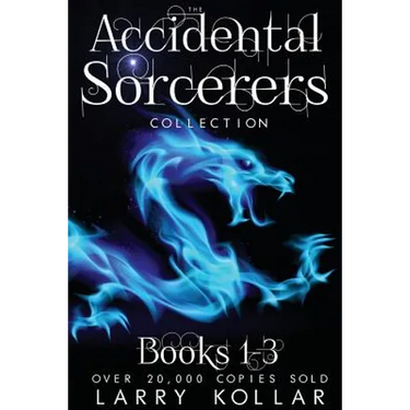 Accidental Sorcerers Collection: Books 1-3