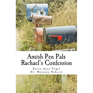 Amish Pen Pals: Rachael's Confession