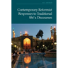 Contemporary Reformist Responses to Traditional Shi'a Discourses