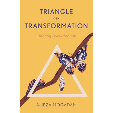 Triangle of Transformation: Creating Breakthrough