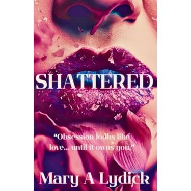 Shattered