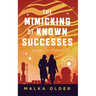 The Mimicking of Known Successes