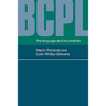 Bcpl: The Language and Its Compiler