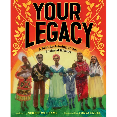 Your Legacy: A Bold Reclaiming of Our Enslaved History