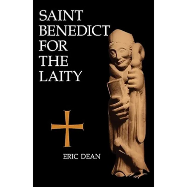 Saint Benedict for the Laity