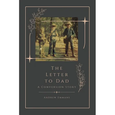 The Letter to Dad: A Conversion Story
