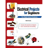 Electrical Projects for Beginners