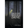 Tales of Darkness Drive