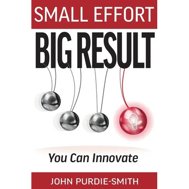 Small Effort Big Result: You Can Innovate