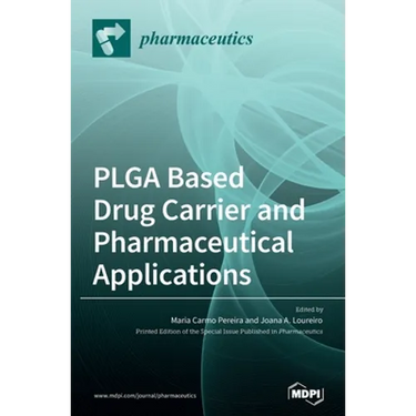 PLGA Based Drug Carrier and Pharmaceutical Applications