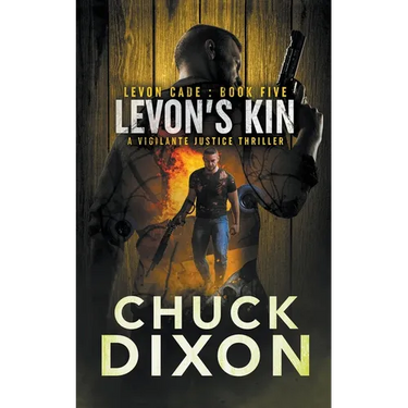 Levon's Kin: A Vigilante Justice Thriller