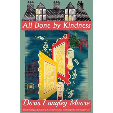 All Done by Kindness