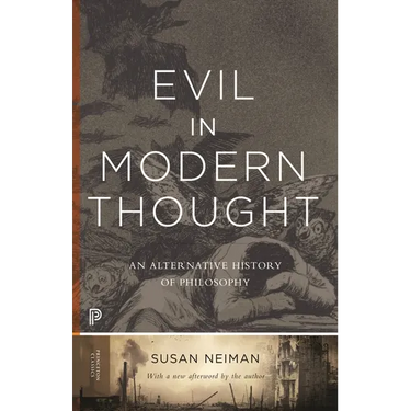Evil in Modern Thought: An Alternative History of Philosophy