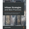 Infosec Strategies and Best Practices: Gain proficiency in information security using expert-level strategies and best practices