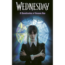 Wednesday: A Novelization of Season One