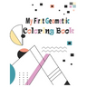 My first Geometric Coloring Book: 54 Designs to help release your creative side