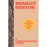 A Conflagration Artist