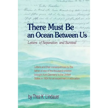 There Must Be an Ocean Between Us: Letters of Separation and Survival