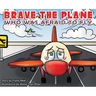 BRAVE the Plane Who Was Afraid to Fly