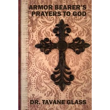 Armor Bearer's Prayers to God