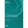 Gel-Based Materials for Biomedical Engineering