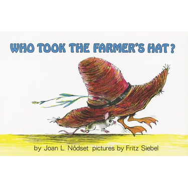 Who Took the Farmer's Hat?