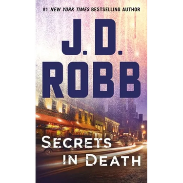 Secrets in Death: An Eve Dallas Novel