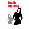 Deadly Duplicity