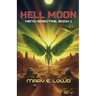 Hell Moon (Xeno-Spectre Book 1)