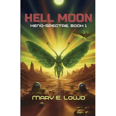 Hell Moon (Xeno-Spectre Book 1)
