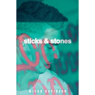 Sticks and Stones