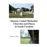 Historic United Methodist Churches and Places in South Carolina