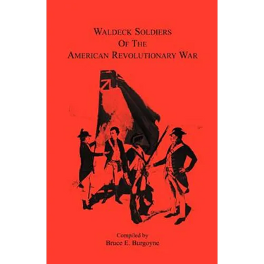 Waldeck Soldiers of the American Revolutionary War