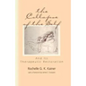 The Collapse of the Self and Its Therapeutic Restoration