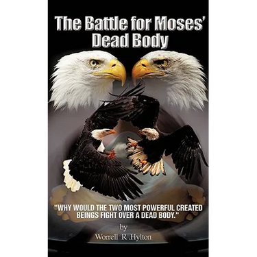 The Battle for Moses's Dead Body
