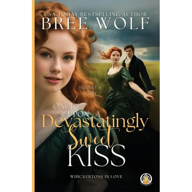 Once Upon a Devastatingly Sweet Kiss