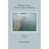 Rudely Torn From Arms of Sleep